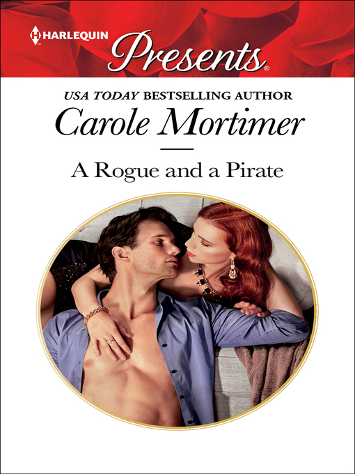 Title details for A Rogue and a Pirate by Carole Mortimer - Available
